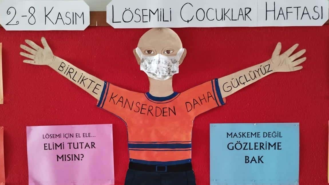 Lösemili Çocuklar Haftası Okul Panomuz